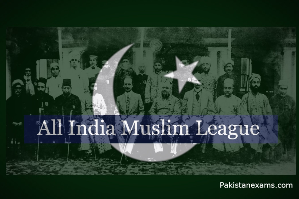 All India Muslim League Pakistanexams.com