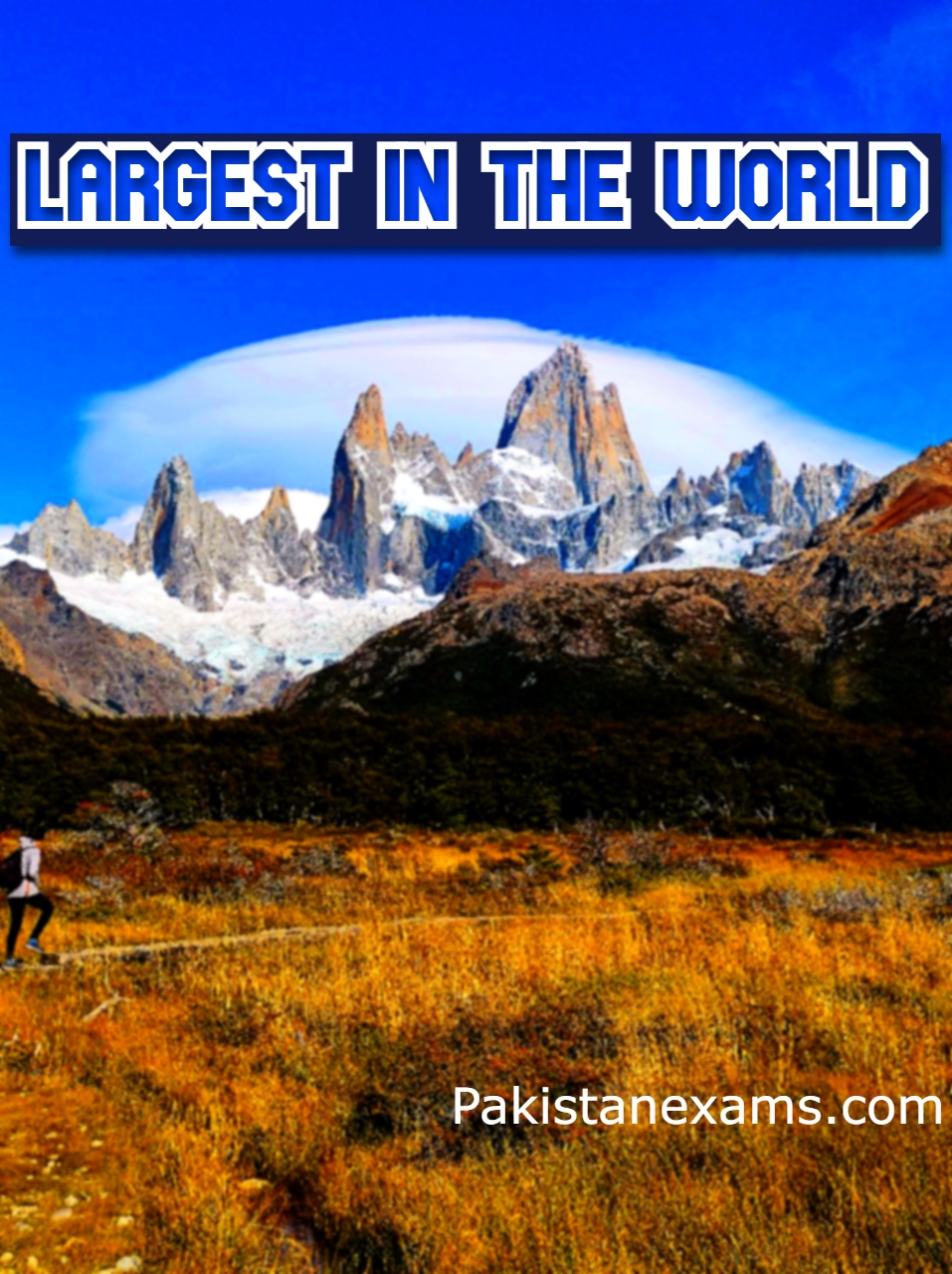 Largest in the World Pakistanexams.com