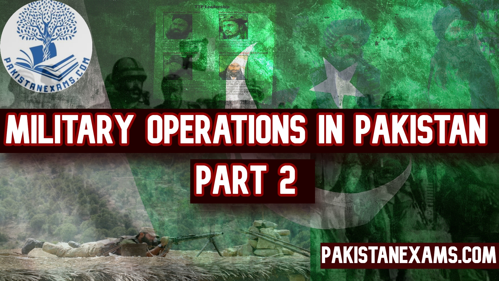 Pakistanexams.com Pakistan’s War on Terror: A History of Important Military Operations (part-2)